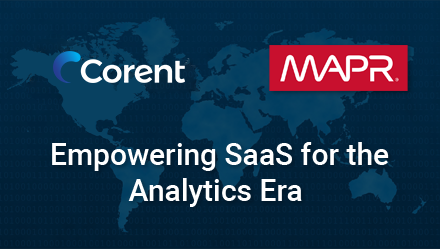 MapR Technologies, Inc. Selects Corent’s SurPaaS Platform to Bring Timely Robust SaaS Solutions to Market